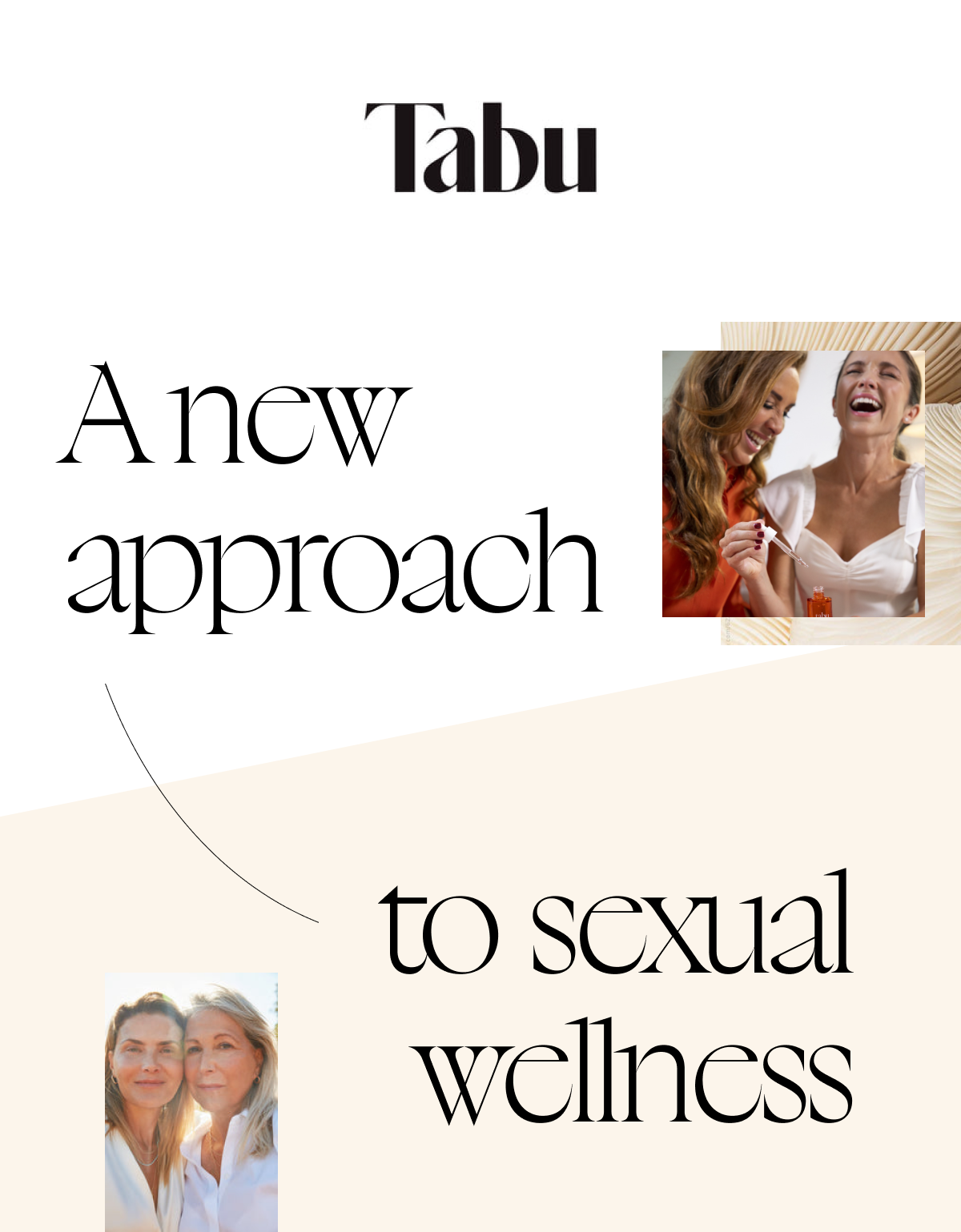 A NEW APPROACH TO SEXUAL WELLNESS