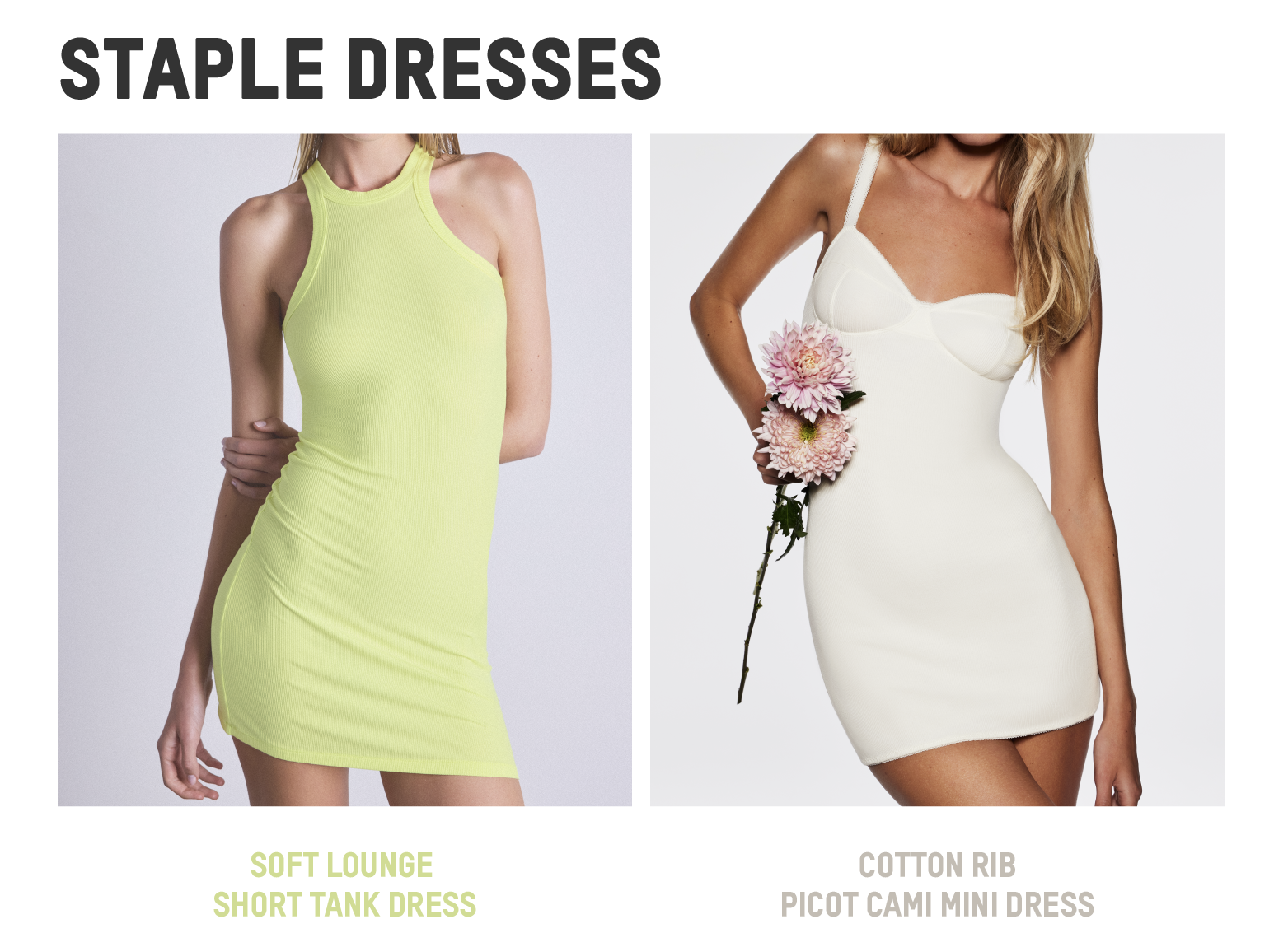 STAPLE DRESSES