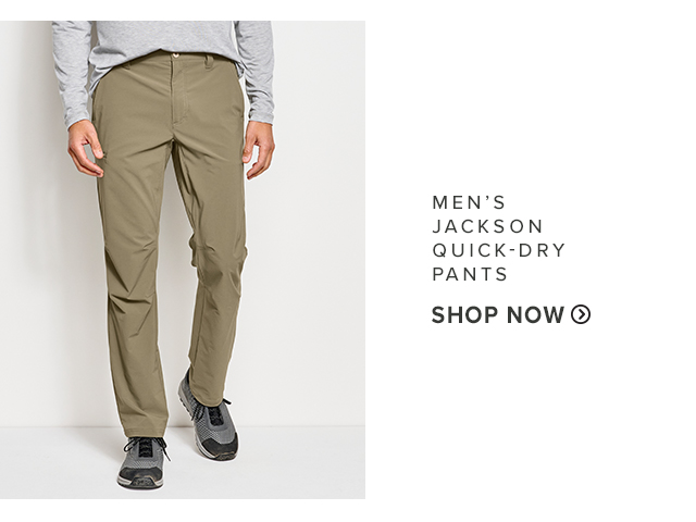 Men's Jackson Quick-Dry Pants Shop Now