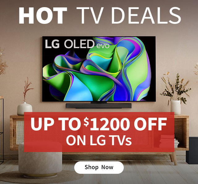 Hot TV Deals. Up to $1200 Off on LG TVs. Shop Now.