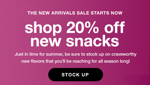 SHOP 20% OFF NEW SNACKS