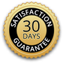 30 Day Satisfaction Guarantee