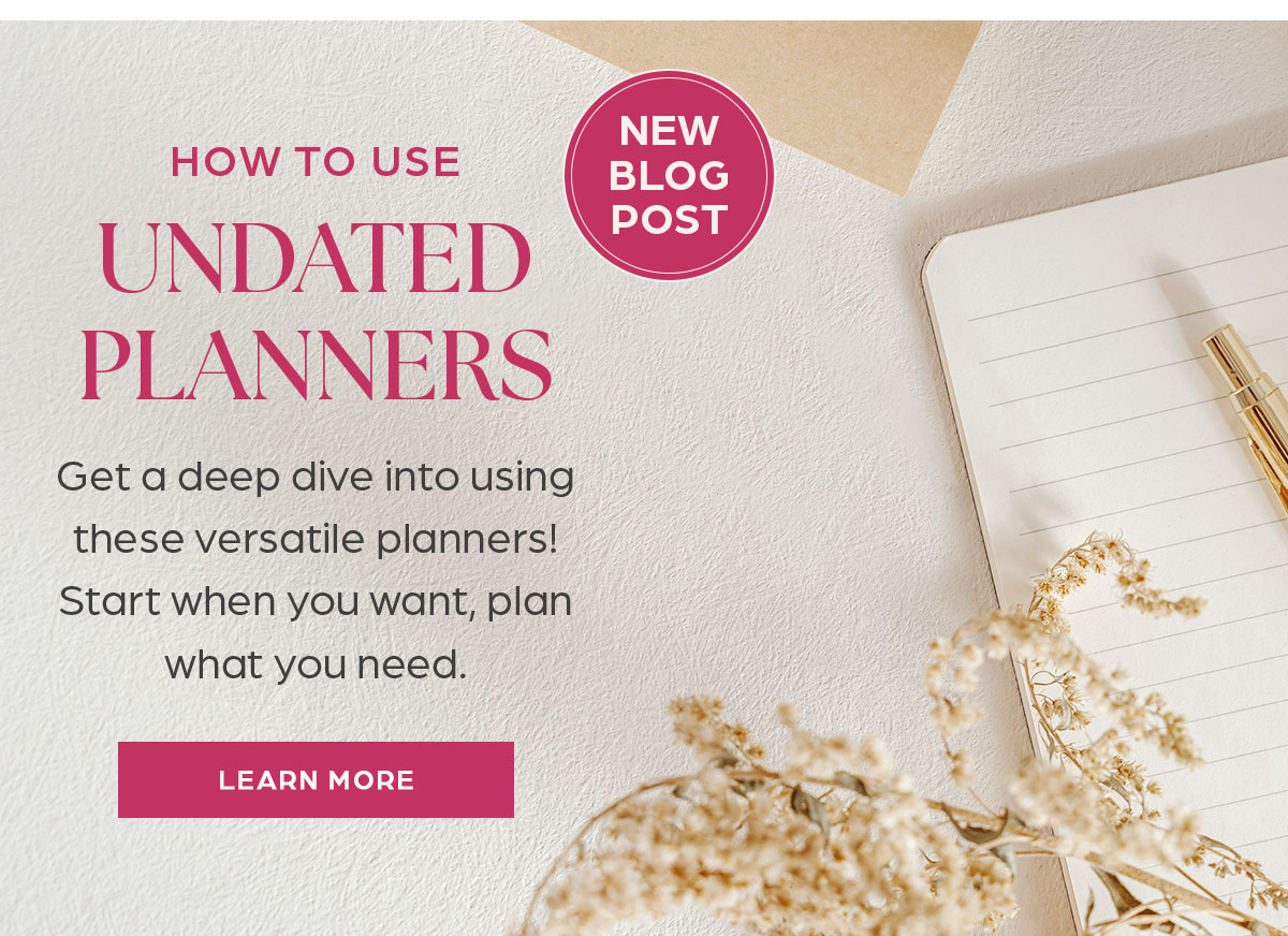 How to use undated planners. New blog post!