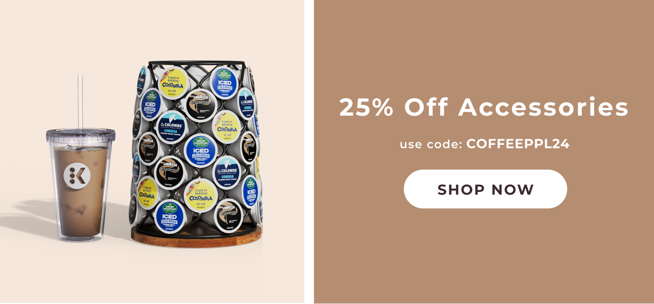 25% Off Accessories use code COFFEEPPL24