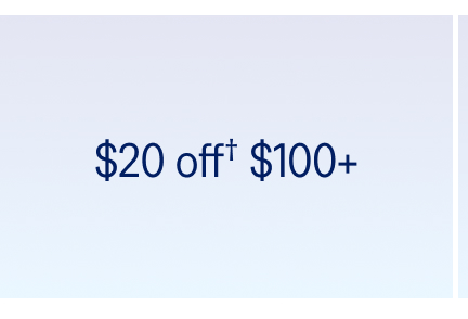 $20 off $100+