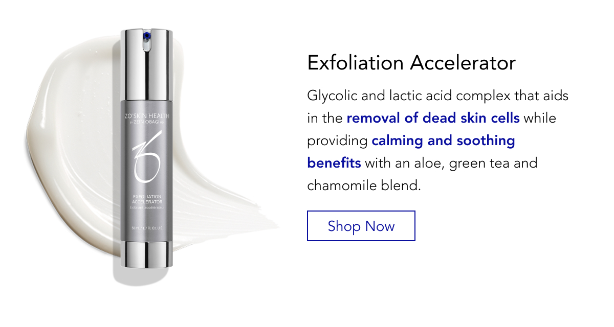 Exfoliation Accelerator - Shop Now