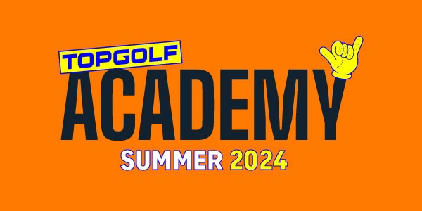 Topgolf Summer Academy 2024