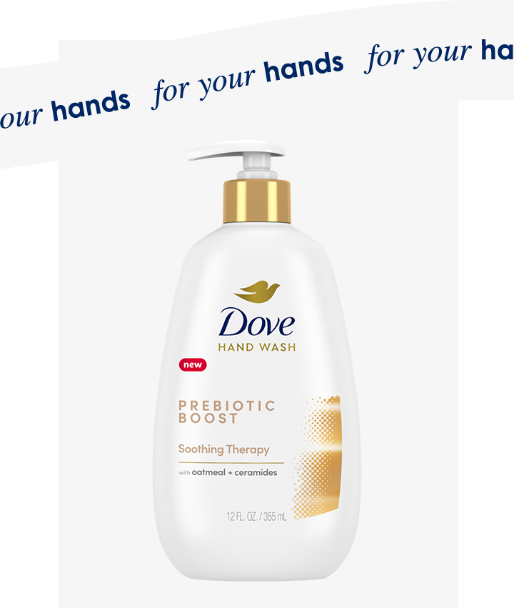 for your hands | Dove