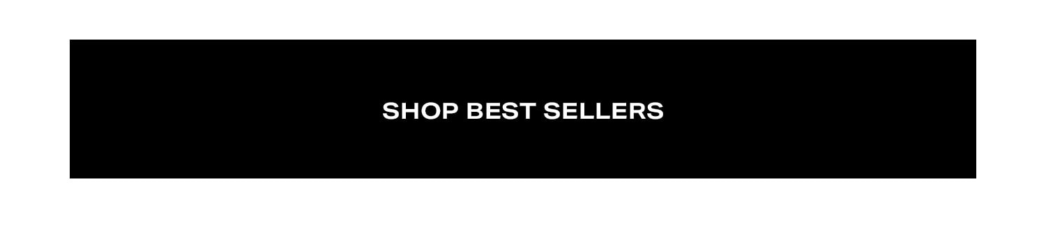 Shop Best Sellers