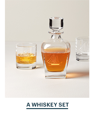 A WHISKEY SET