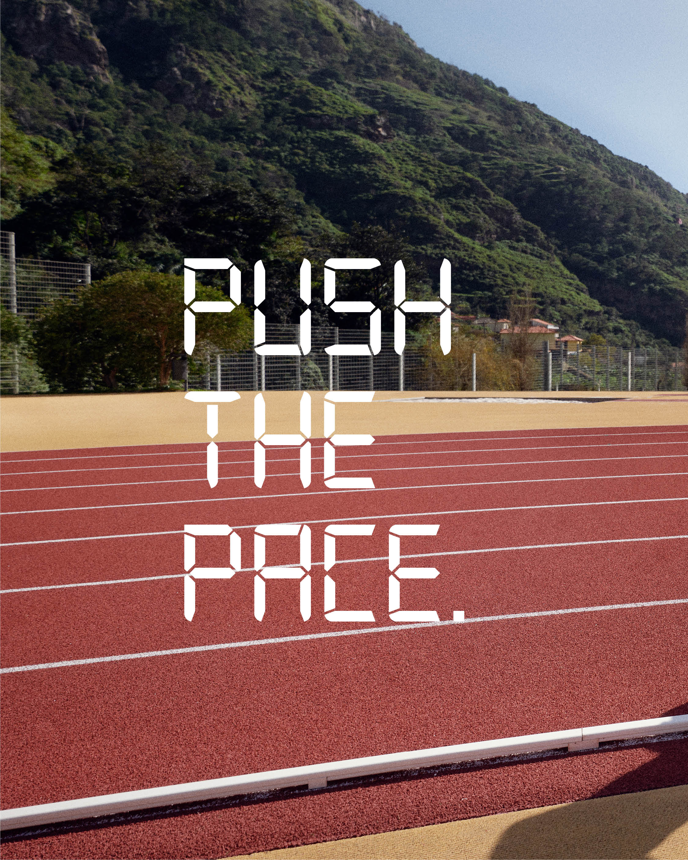 PUSH THE PACE