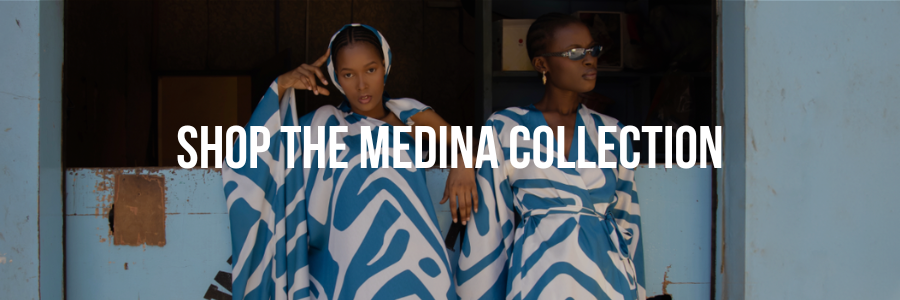 SHOP THE MEDINA COLLECTION