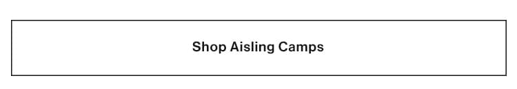 Shop Aisling Camps