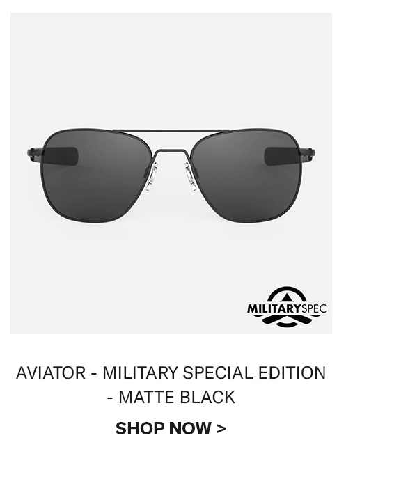 AVIATOR - MILITARY SPECIAL EDITION - MATTE BLACK