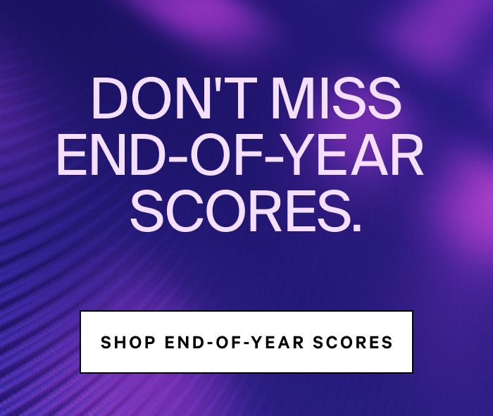 END-OF-YEAR SCORES