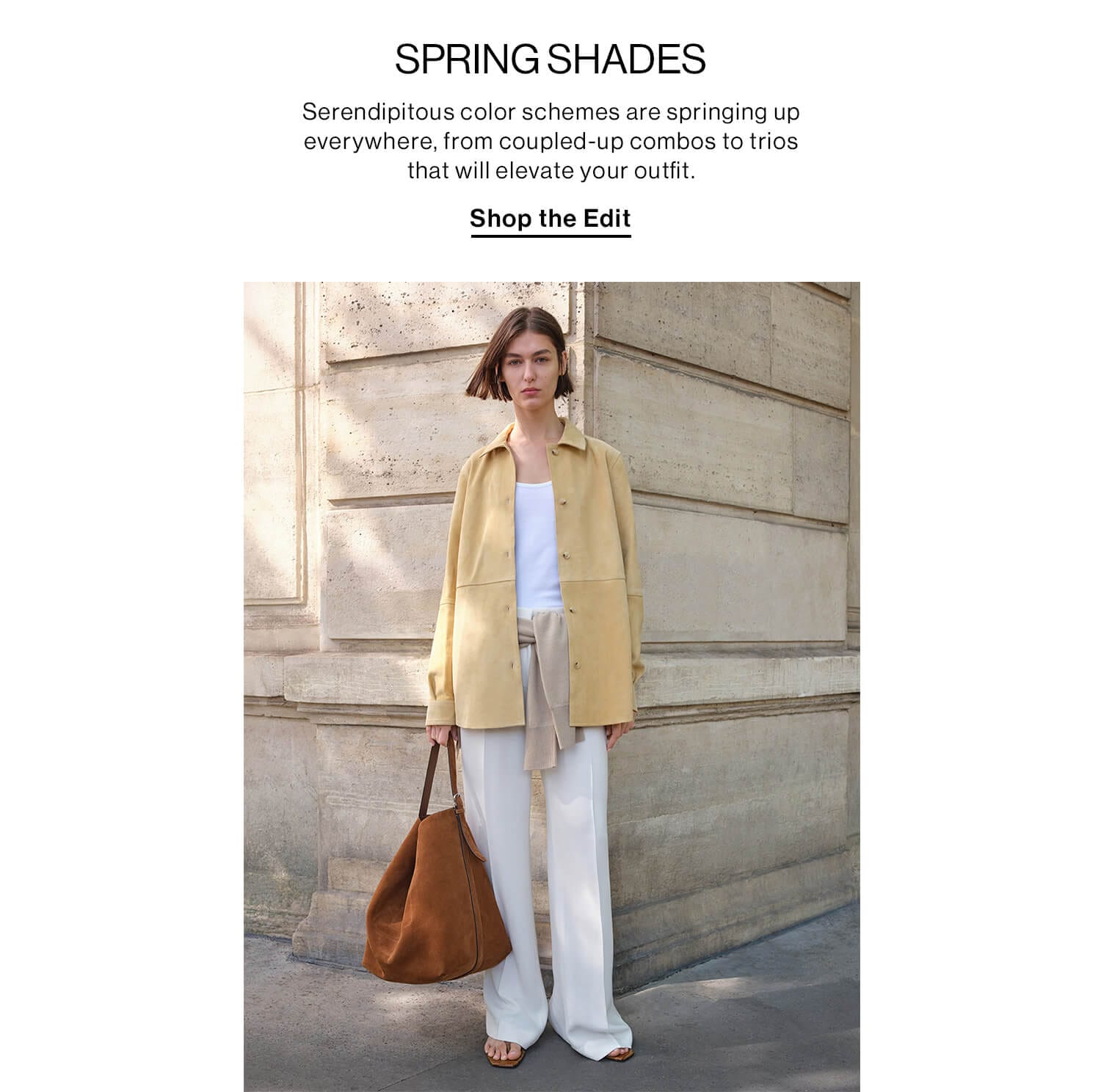 SPRING SHADES DEK: Serendipitous color schemes are springing up everywhere, from coupled-up combos to trios that will elevate your outfit. Shop the Edit