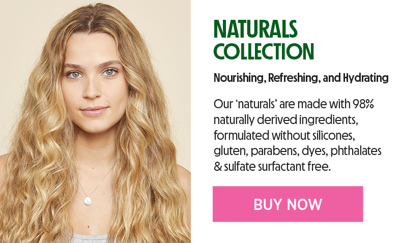 Naturals Collection