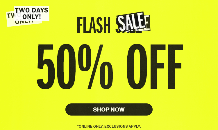 Flash Sale 50% Off Shop