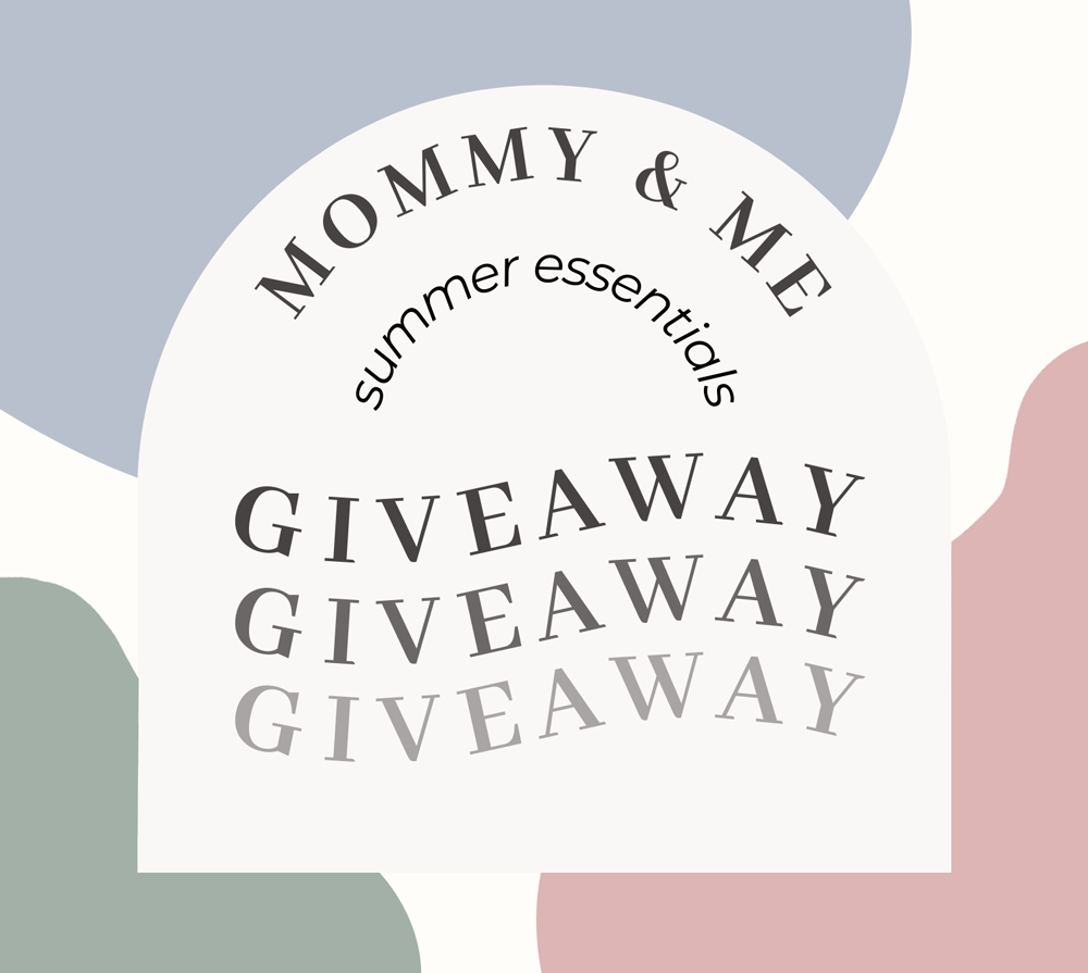 Mommy & Me summer essentials giveaway