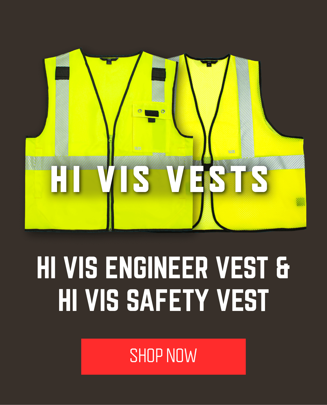 Shop the All New Hi Vis Vests