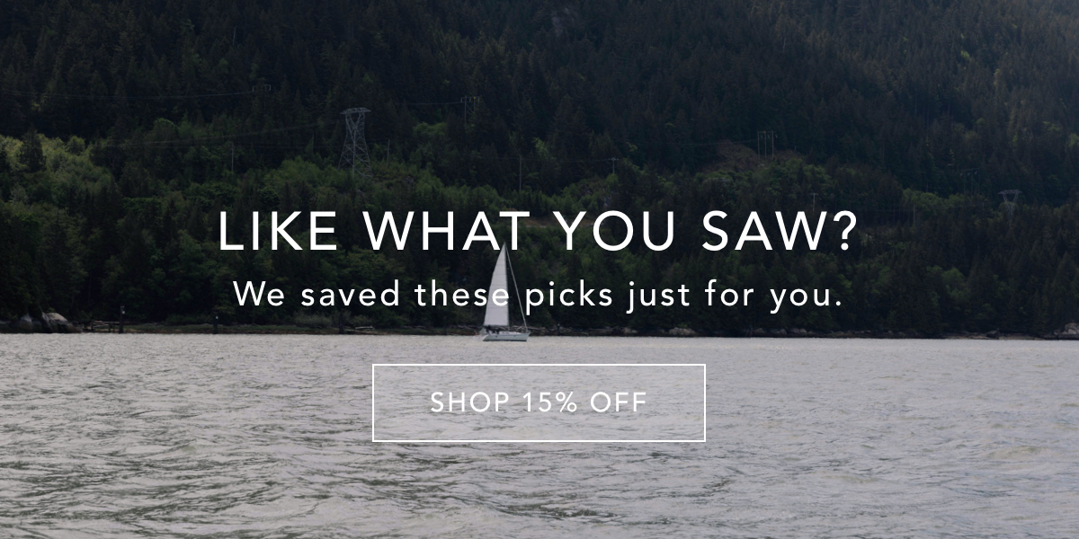 Like What You Saw? We saved these picks just for you | SHOP 15% OFF |