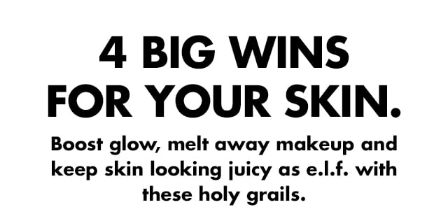 4 big wins for your skin