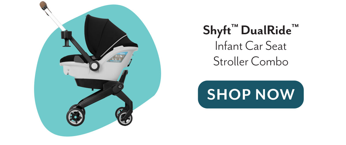 Shyftâ„¢ DualRideâ„¢ Infant Car Seat Stroller Combo | Shop now