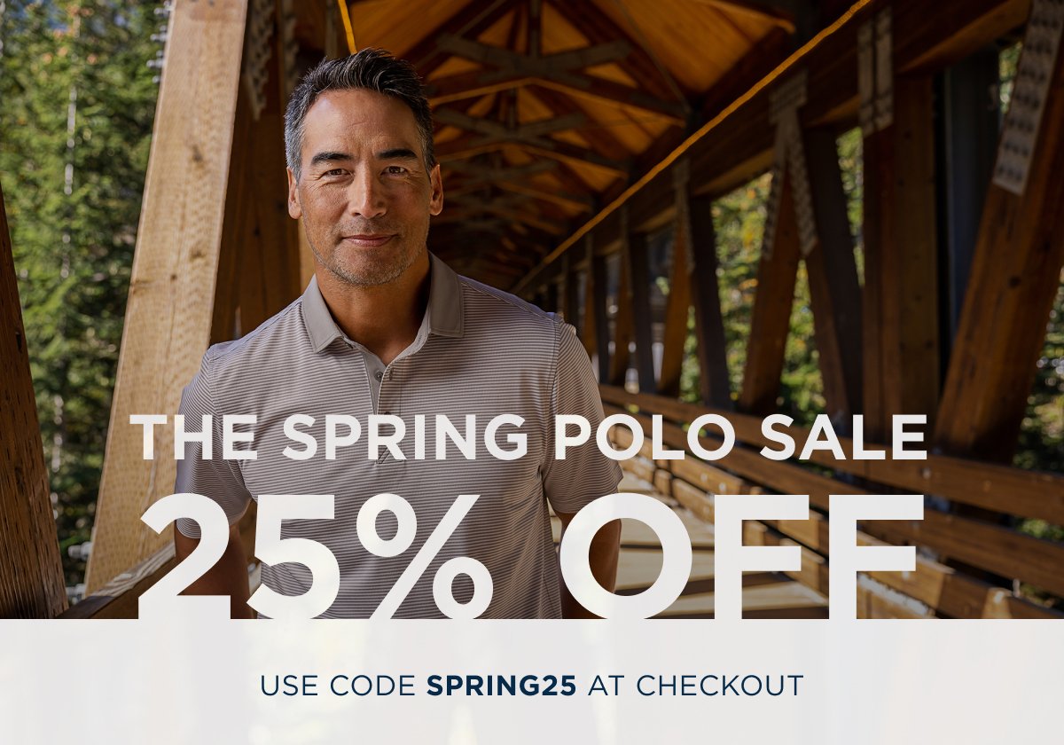 The Spring Polo Sale - 25% Off - Use code SPRING25 at checkout.