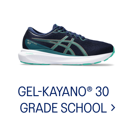 GEL-KAYANO® 30 GRADE SCHOOL