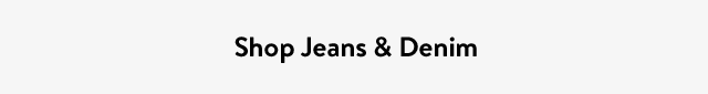 Shop Jeans & Denim