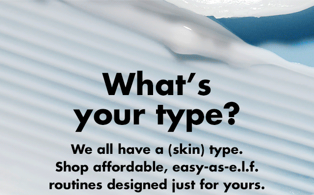 What’s your (SKIN) type