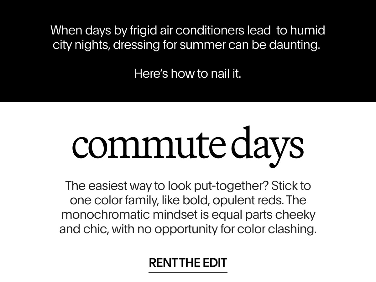 Commute Days | RENT THE EDIT