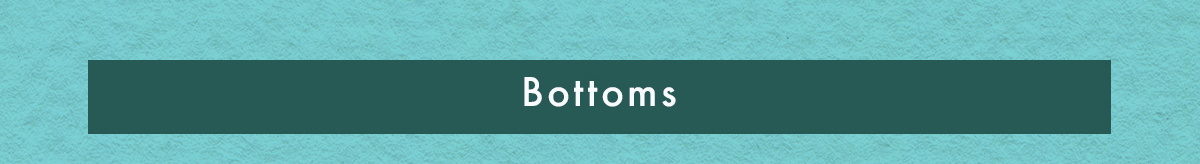 Bottoms