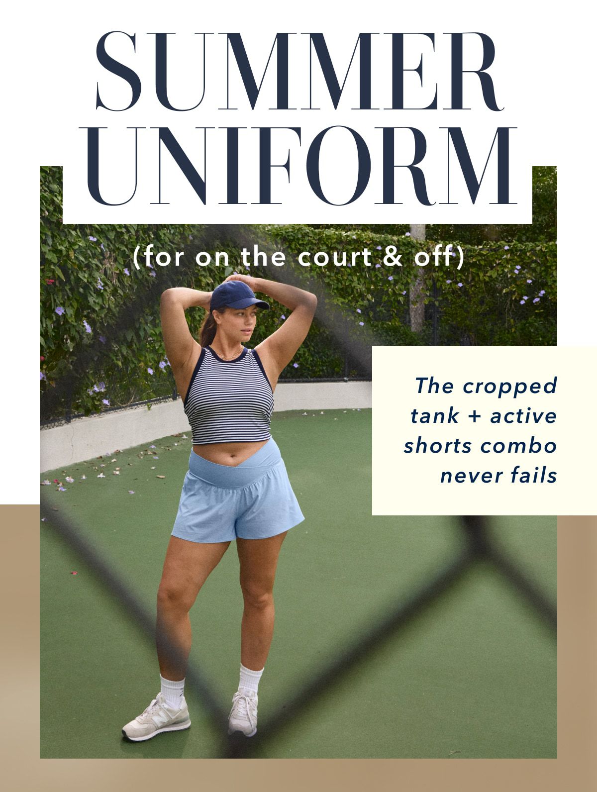 Summer Uniform (for on the court & off) | The cropped tank + active shorts combo never fails