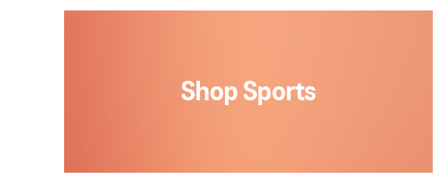 Shop Sports >