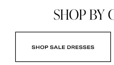 Shop by Category. Shop Sale Dresses