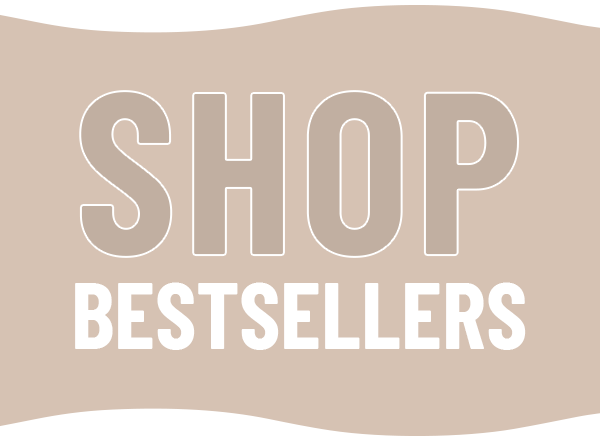 SHOP BESTSELLERS