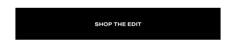 Shop the Edit