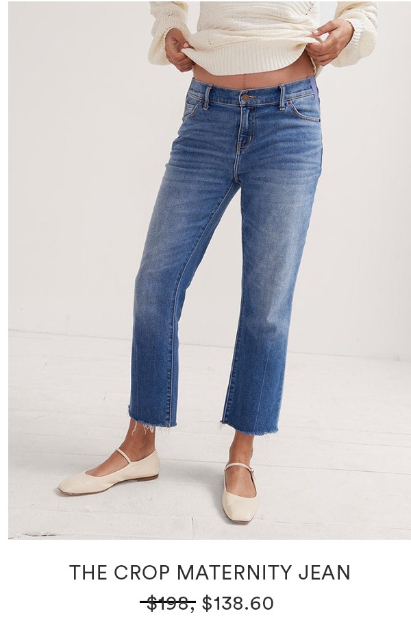 The Crop Maternity Jean is now $138.60