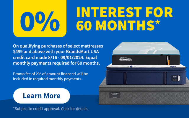 0% interest for 60 Months on purchases of select mattresses over $499