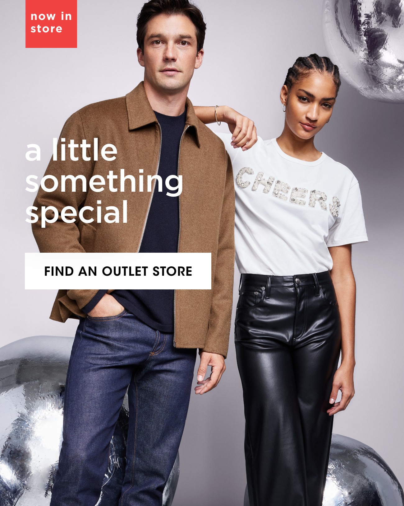 now in store | a little something special | FIND AN OUTLET STORE