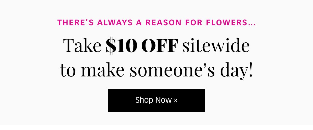 Save $10 Sitewide »