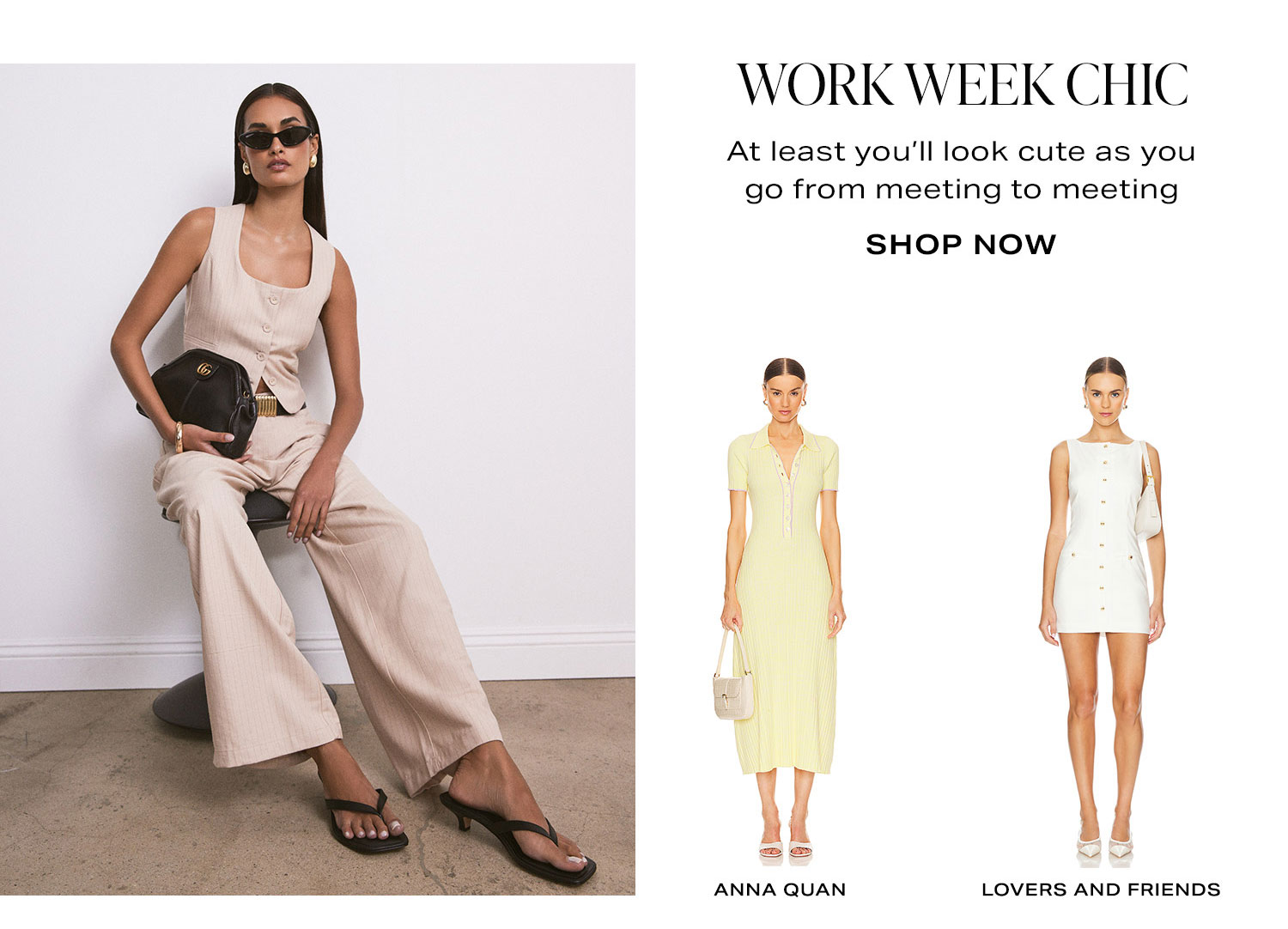 Work Week Chic. At least you’ll look cute as you go from meeting to meeting.