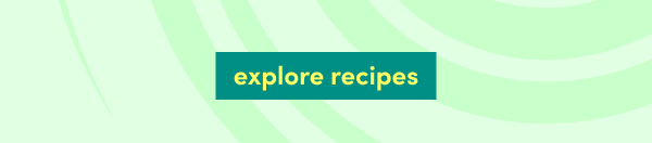 explore recipes