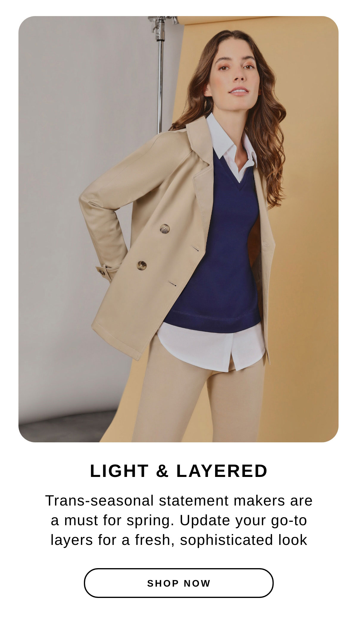 Light & Layered | SHOP NOW