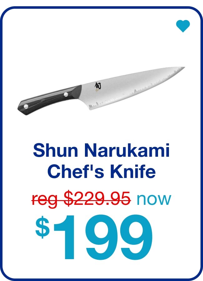 Shun Narukami Chef's Knife Now $199 â€” Shop Now!