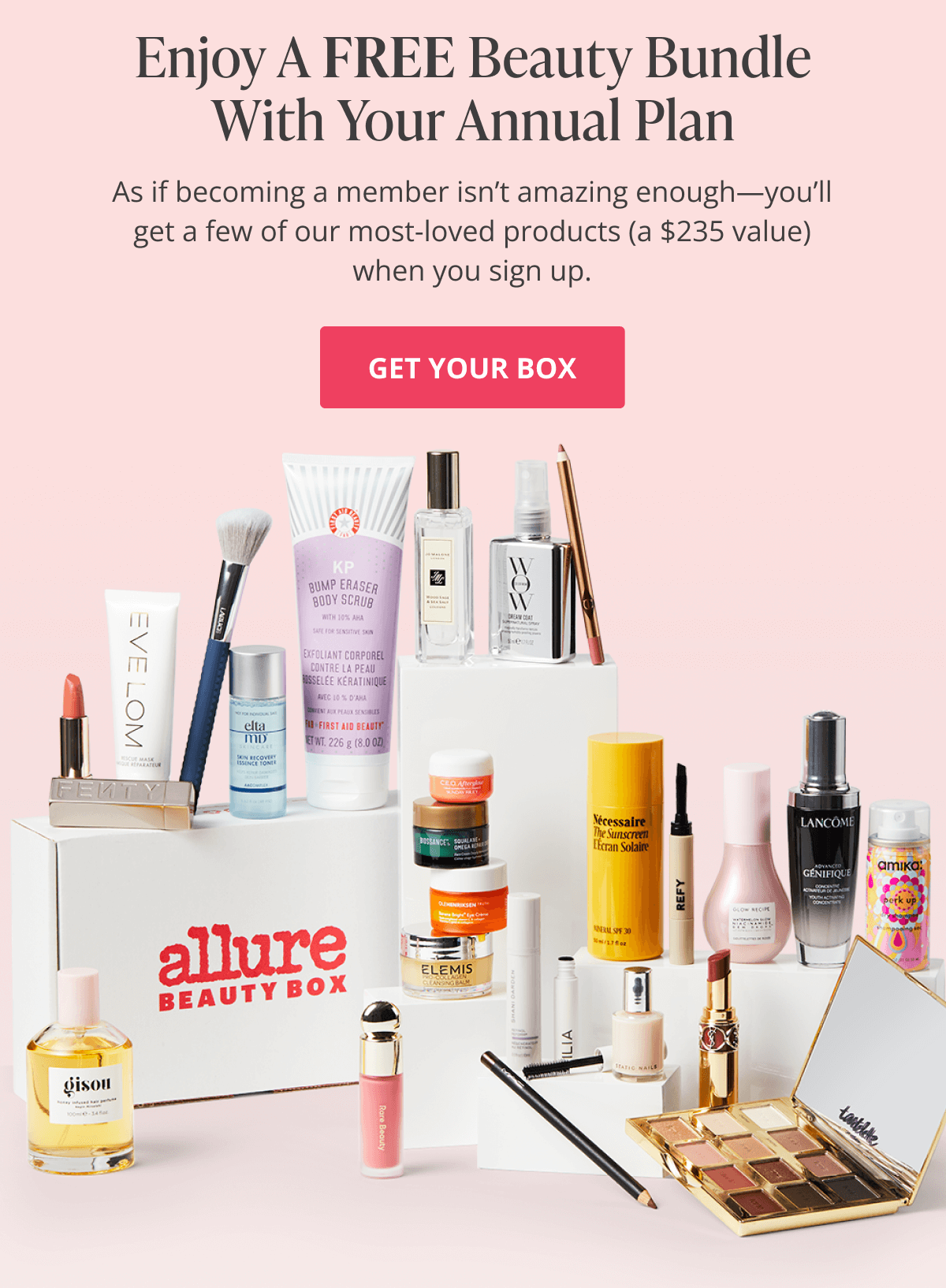 Enjoy a free Beauty Bundle with your annual plan. As if becoming a member isn’t amazing enough—you’ll get a few of our most-loved products (a $235 value) when you sign up. Get your box.