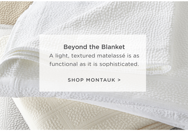 Beyond the Blanket