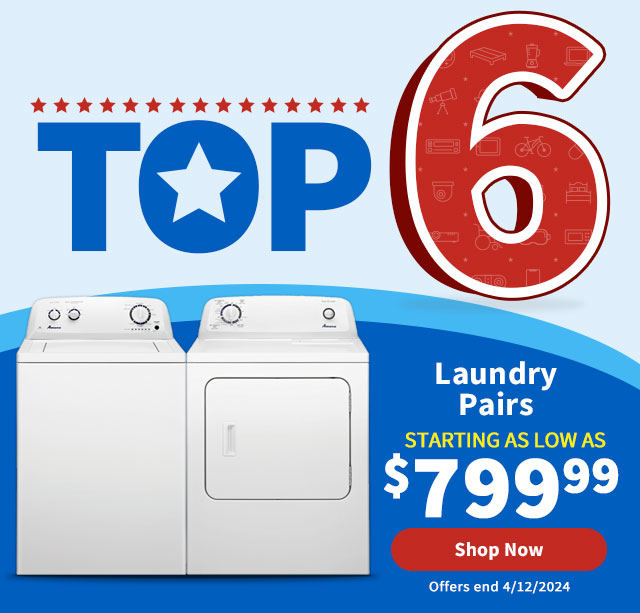 Top 6. Laundry Pairs Starting as Low as $799.99. Shop Now.