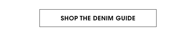 shop the denim guide